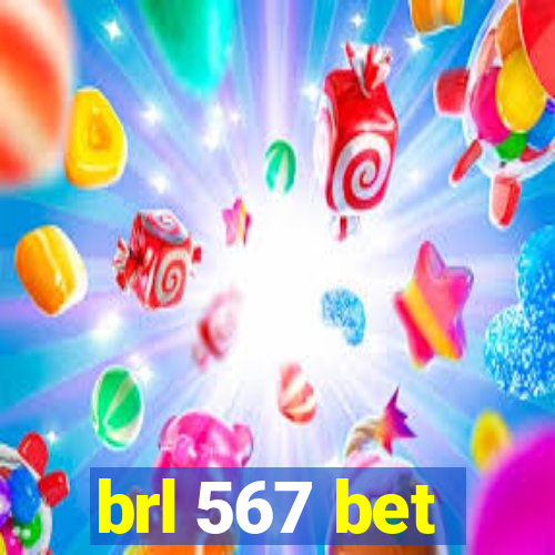 brl 567 bet